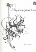 Škola na kytaru hrou - Kolba Miroslav