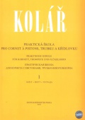 Praktická škola pro cornet á pistons, trubku a křídlovku 1 - Kolář Jaroslav