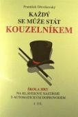 Škola hry na klávesové nástroje 4.díl - Každý se může stát kouzelníkem 4