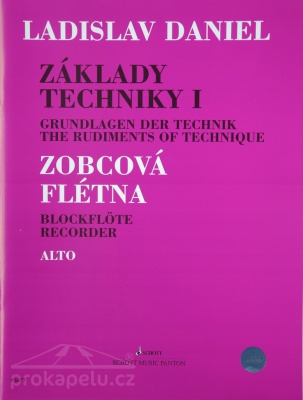 Základy techniky 1 altová zobcová flétna - Ladislav Daniel